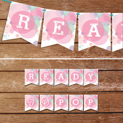 Ready To Pop Baby Shower Banner