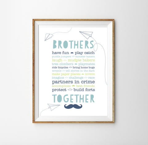 Brothers Together Poster  | Brothers Wall Art Decor | Boys Bedroom Decor